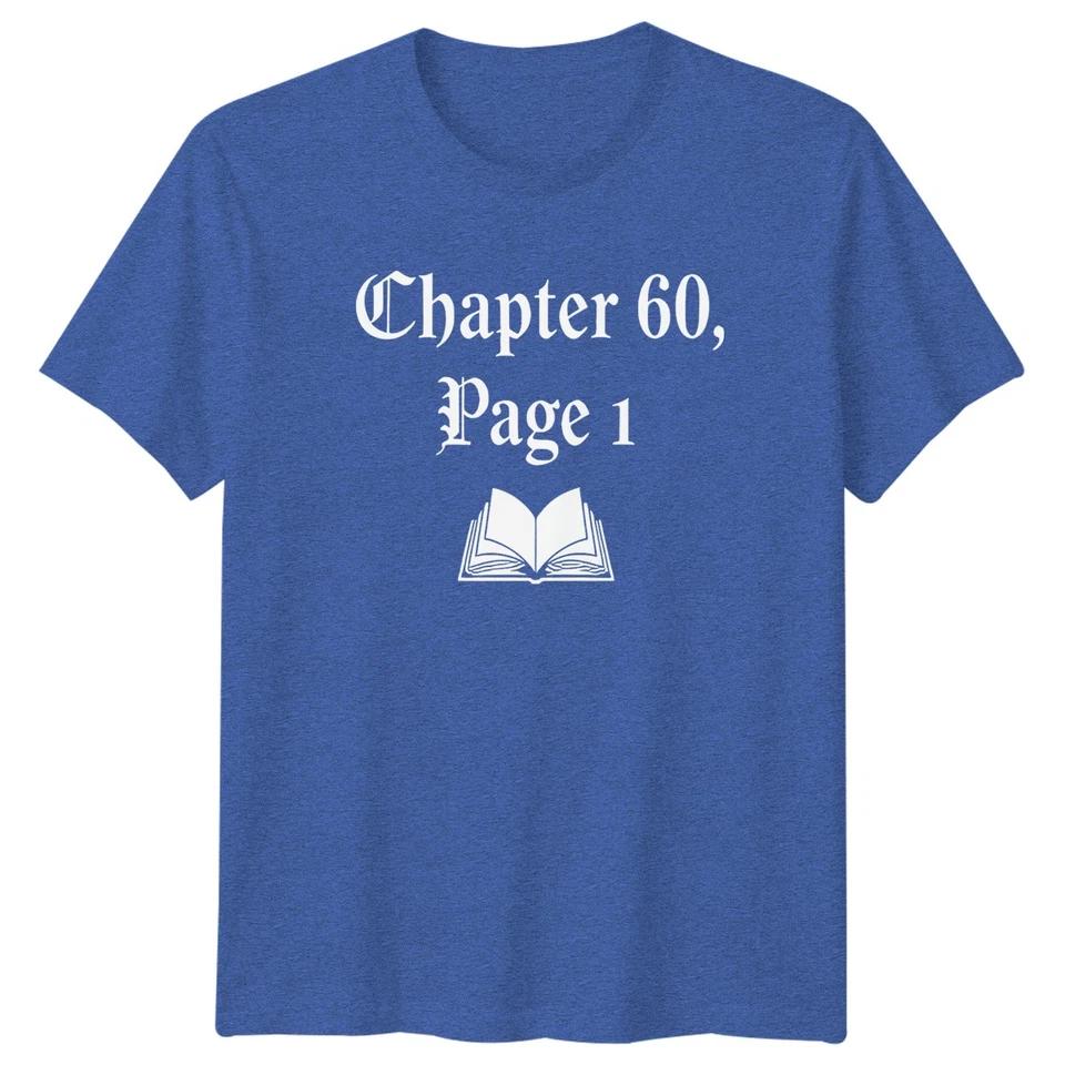 Chapter 60 Page 1 60th Birthday Occasions Mens Womens Graphic Tee 6 4XL