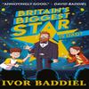 Britains Biggest Star ... Is Dad by Ivor Baddiel Paperback Book 9780702300585