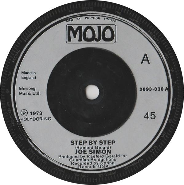 

7inch Record JOE SIMON - Step By Step 2093030 Mojo 1973 UK Soul/Funk Used