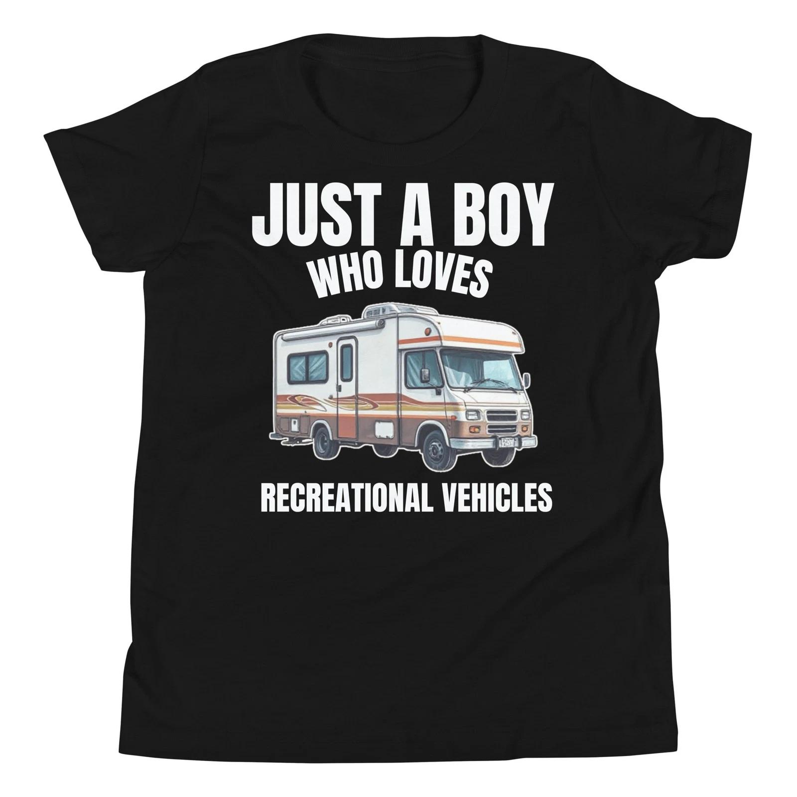 Just A Boy Who Loves Recreational Vehicles RVs Camping Lover Youth T-Shirt 110