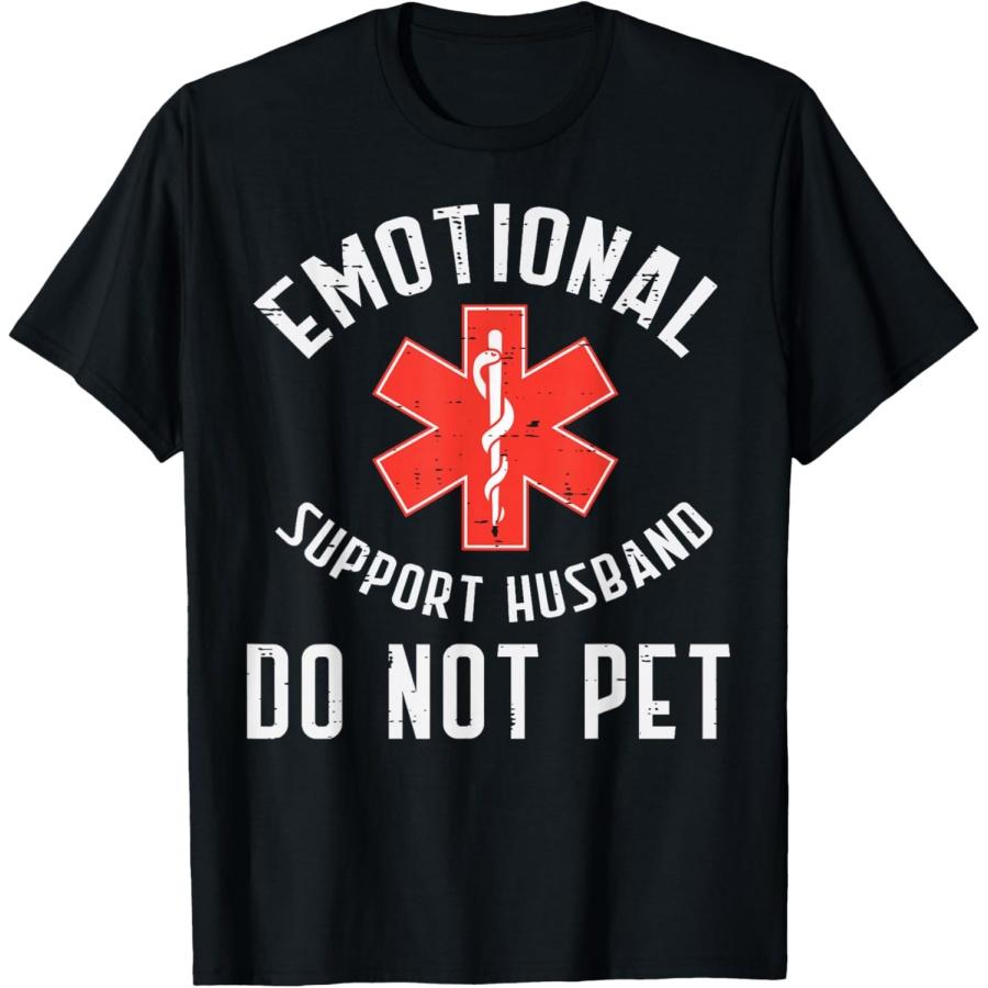 

Emotional Support Husband Do Not Pet Funny Fathers Day Men T-Shirt XXXXXL чорний