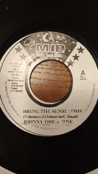 

7inch Record JOHNNY OSBOURNE / THE ROOTS RADICS - Bring The Sensie Come / Bring The D none Midnight Rock M Jamaica Reggae, Ska & Dub Used