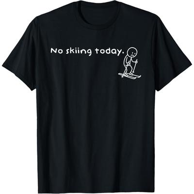 Zabawne Dziś Nie Jeździmy Na Nartach Humor Sarkastyczne Mem Sportowcy Koszulki Męskie Humor Streetwear T-shirt Krótki Rękaw Unisex Luźne Ubrania