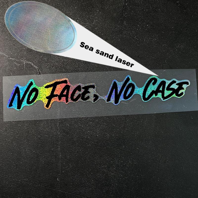 

NO FACE NO CASE Laser Motorcycle Stickers Waterproof Vinyl Decals for Motorbike Helmet Bicycle Top Tube Universal Decoration 22x3.35CM