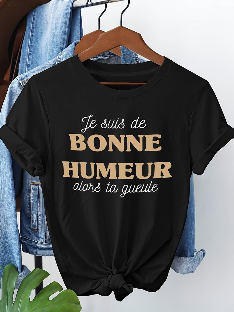 I'M In a GOOD MOOD So Shut Your Mouth Text Print, Short Sleeve Crew Neck Casual Top for Summer & Spring, Women'S Clothing