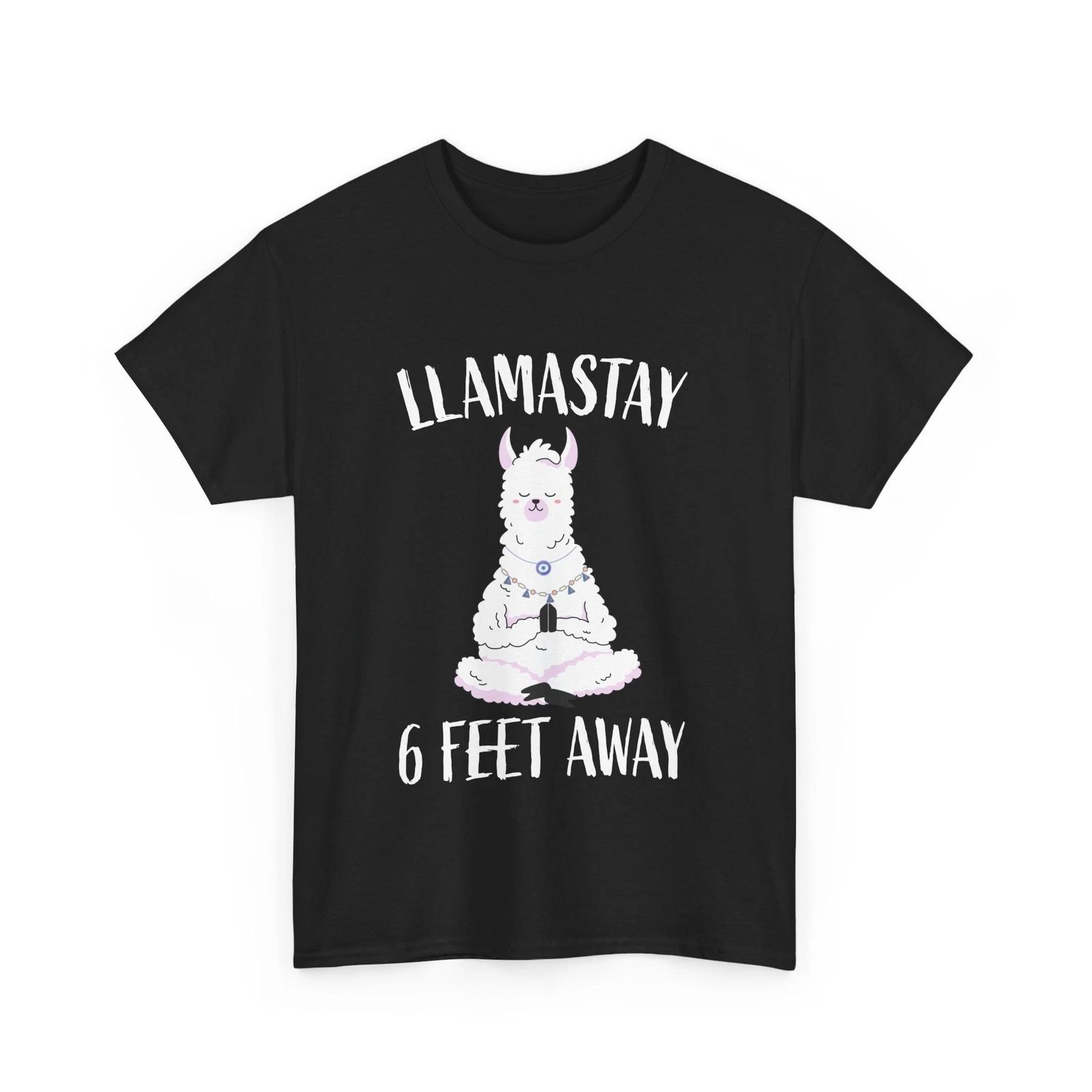 Llama Shirt, Llamastay 6 Feet Away Shirt, Llama Yoga Lovers Funny T-shirt S