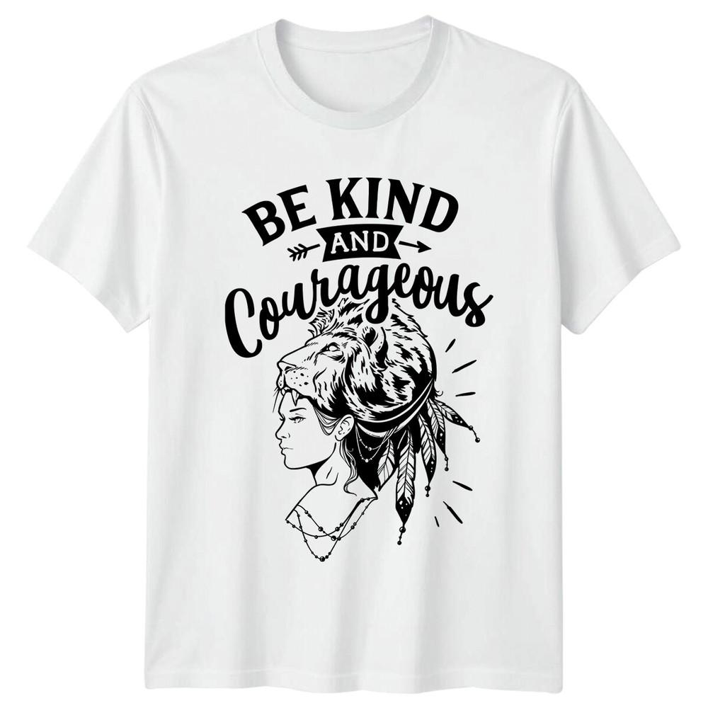 Be Kind And Courageous Lion Headdress Graphic TShirt S