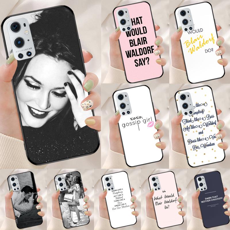 Blair Waldorf Gossip Girl TV Show For Realme GT 6T 5 6 GT 7 Pro C67 C75 C61 C55 C53 C51 C21Y C25S 10 11 12 13 14 Pro Plus Case
