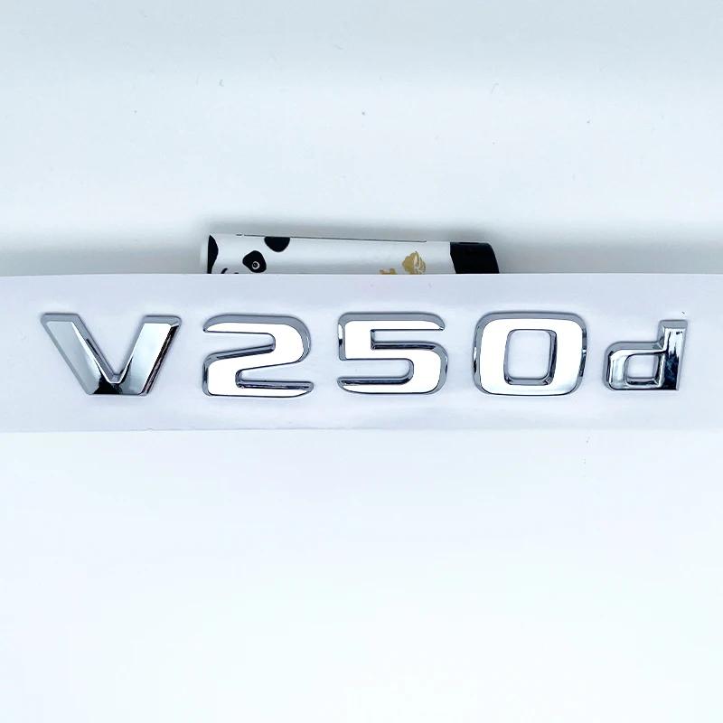 3D Buchstaben V260L V220d V250d V300d Emblem für Mercedes Benz V W447 Auto Kotflügel Plakette Kofferraum Namensschild Logo Aufkleber GT1