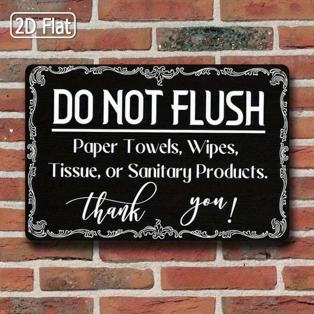 Tin Sign Bathroom Reminder Do Not Flush Hygiene Toilet Decor 8x12 Inches