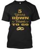5 Years Wedding Anniversary Gift TTshirt Made In the USA Size S To 5XL
