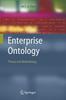 The Enterprise Ontology : Theory and Methodology Book