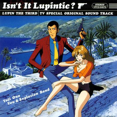 CD YUJI OHNO YOU  THE EXPLOSION BAND  Isnt It Lupintic  Lupin The Thir VPCG84676 Vap 1999 Japan Obi Jazz