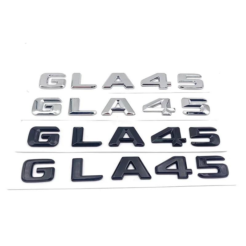 3d ABS Chrome GLA 45 GLA45 Logo Letters Car Trunk Emblem Badge Sticker For Mercedes Benz GLA45 AMG W156 X156 H547 Accessories MZ5