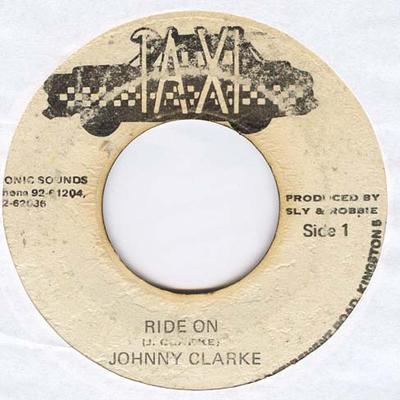 7inch Record JOHNNY CLARKE  Ride On None Taxi Jamaica Reggae Ska  Dub Used