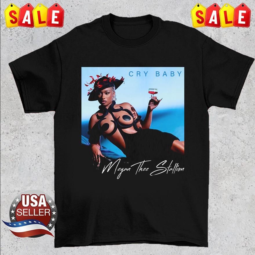 

Megan Thee Stallion Cry Baby Song Unisex T-Shirt All Size S To 5XL PR0124 Unisex T-Shirt XXL