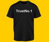Black Shirt TRUST NOBODY Real Life Quotes Independent Mothers Day Fathers Day Gifts Christmas Gifts