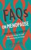 The FAQs On Menopause Book