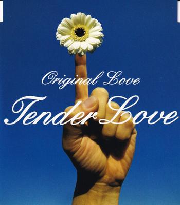 CD ORIGINAL LOVE  Tender Love  PCCA01864 Pony Canyon 2003 Japan Rock Gebraucht