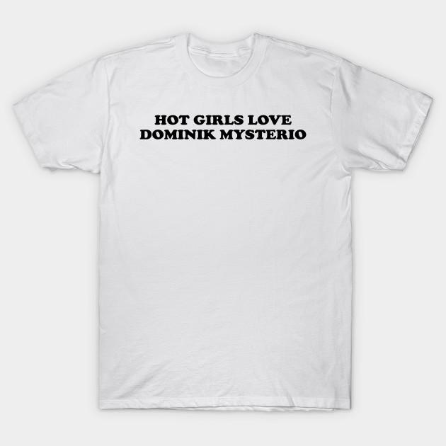 Men Black Print T-shirt Hot Girls Love Dominik Mysterio No-Cut Transfer Paper Print Cotton Tshirt S белый