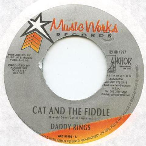 

7inch Record DADDY RINGS - Cat And The Fiddle / Big Up All The Music Works 1997 Jamaica Reggae, Ska & Dub