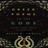 Greek Poems To the Gods by Barry B. Powell Hardback Book 9780520302877
