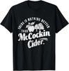 Funny Dirty Adult Humor Gag Saying Tee Shirts Mccockin Cider Tees