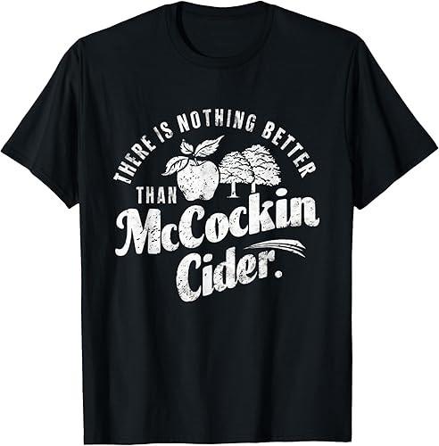 Funny Dirty Adult Humor Gag Saying Tee Shirts Mccockin Cider Tees S
