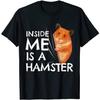 BINA STORE Hamster Inside Me Clothes Funny Kids Gift Hamster T-Shirt Men T261120 Black