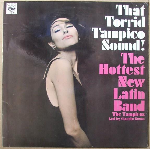 

LP Record TAMPICOS - That Torrid Tampico Sound! BPG62589 CBS 1965 UK Latin Used
