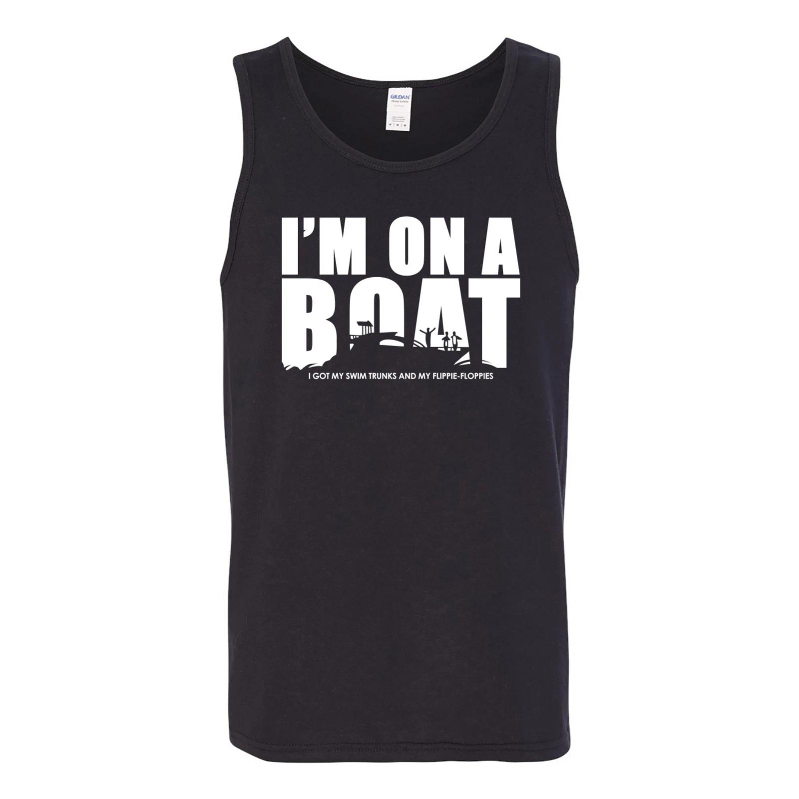 I m On A Boat - Funny Lake Life Captain Ship Unisex Tank Top 3XL