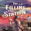 The Filling Station by Vanessa Miller Paperback Book 9781400344123