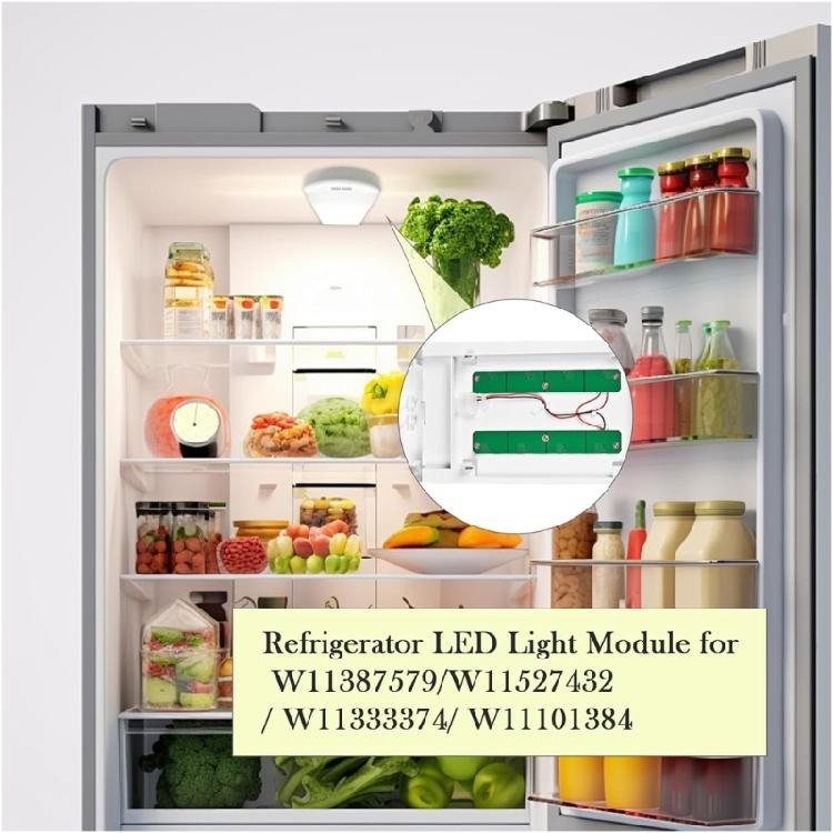 High Performances Refrigerator Led Light For W11527432 W11387579 W11333374 Energy Saving Fridge Light Replacement