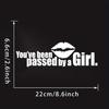 22X6.6CM Vinyl Car Window Sticker - 'You've Passed a Girl' Design
