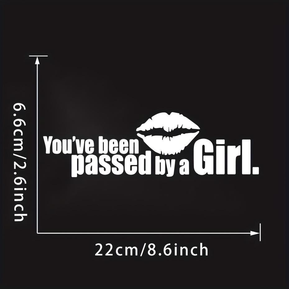 22X6.6CM Vinyl Car Window Sticker - 'You've Passed a Girl' Design