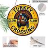 2D Flat 1pc, 8x8 In, 1pc, Rustic Round Aluminum Metal Sign, "Turkey Slow Crossing" Feathered Friend Safety Plaque, Home, Cafe, Commercial Decor, Door