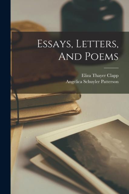 The Essays, Letters, And Poems Book