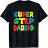 Super Step Daddio Shirt - Funny Best Step Dad Tee T-Shirt
