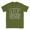 Stop Making Sense T Shirts Unisexs Cotton Vintage TShirts Round Neck Tees Short Sleeve Clothes Birthday Gift