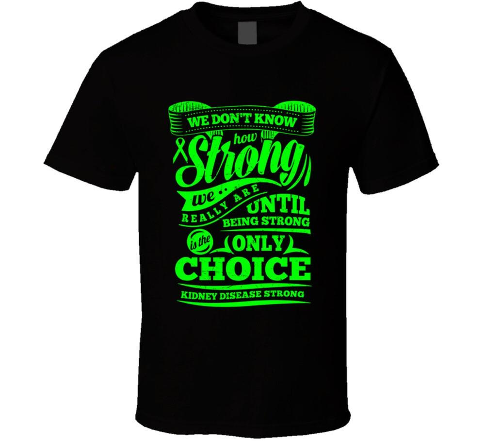 

Kidney Disease - Strong Tshirt M