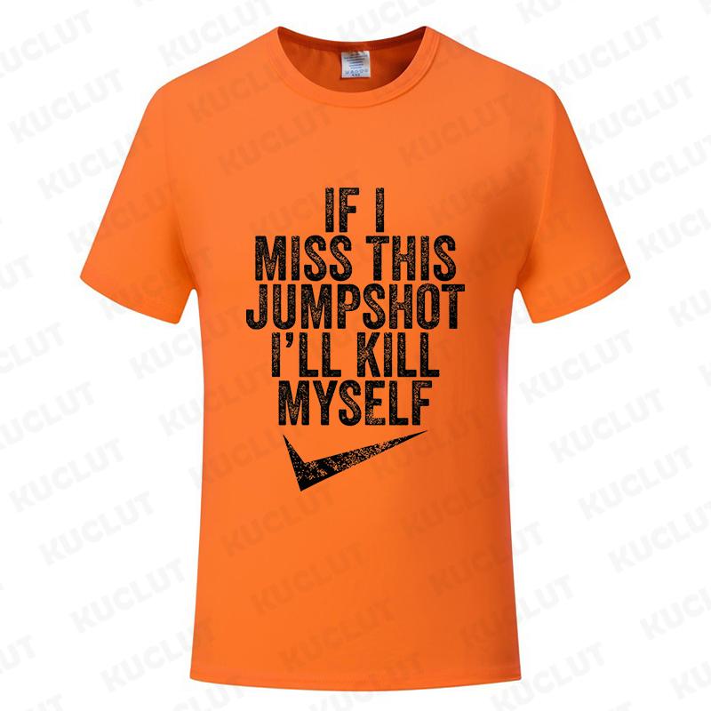 Lustig Wenn ich diesen Jumpshot verfehle, bringe ich mich um T-Shirt Grafik Streetwear Kurzarm Geburtstagsgeschenke Sommermode Herren T-Shirt
