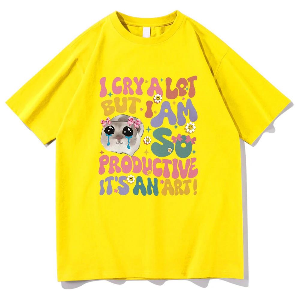 

Sad HamsterI cried a lot but I am very efficient. Tshirt Fashion Women s Harajuku Vintage T-shirt Unisex High Quality T-shirt 4XL