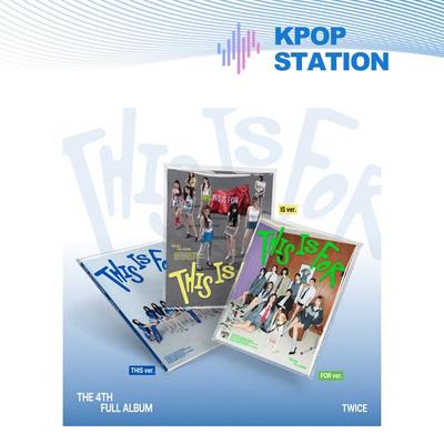 (+shop Gift) TWICE - 4th Album [THIS IS FOR] (THIS Ver. / IS Ver. / FOR Ver.) [Random Version]