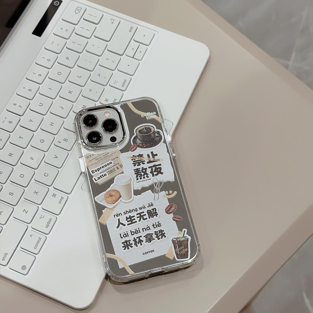 It Is Forbidden To Stay Up Late 17promax for Apple Phone Case for IPhone15 Premium 16 All-inclusive 11 Coffee Mirror