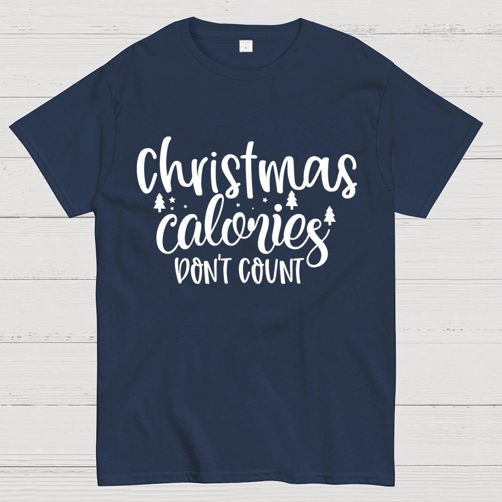 Christmas Calories Don't Count Cotton Summer Casual Cool Loose T-Shirt