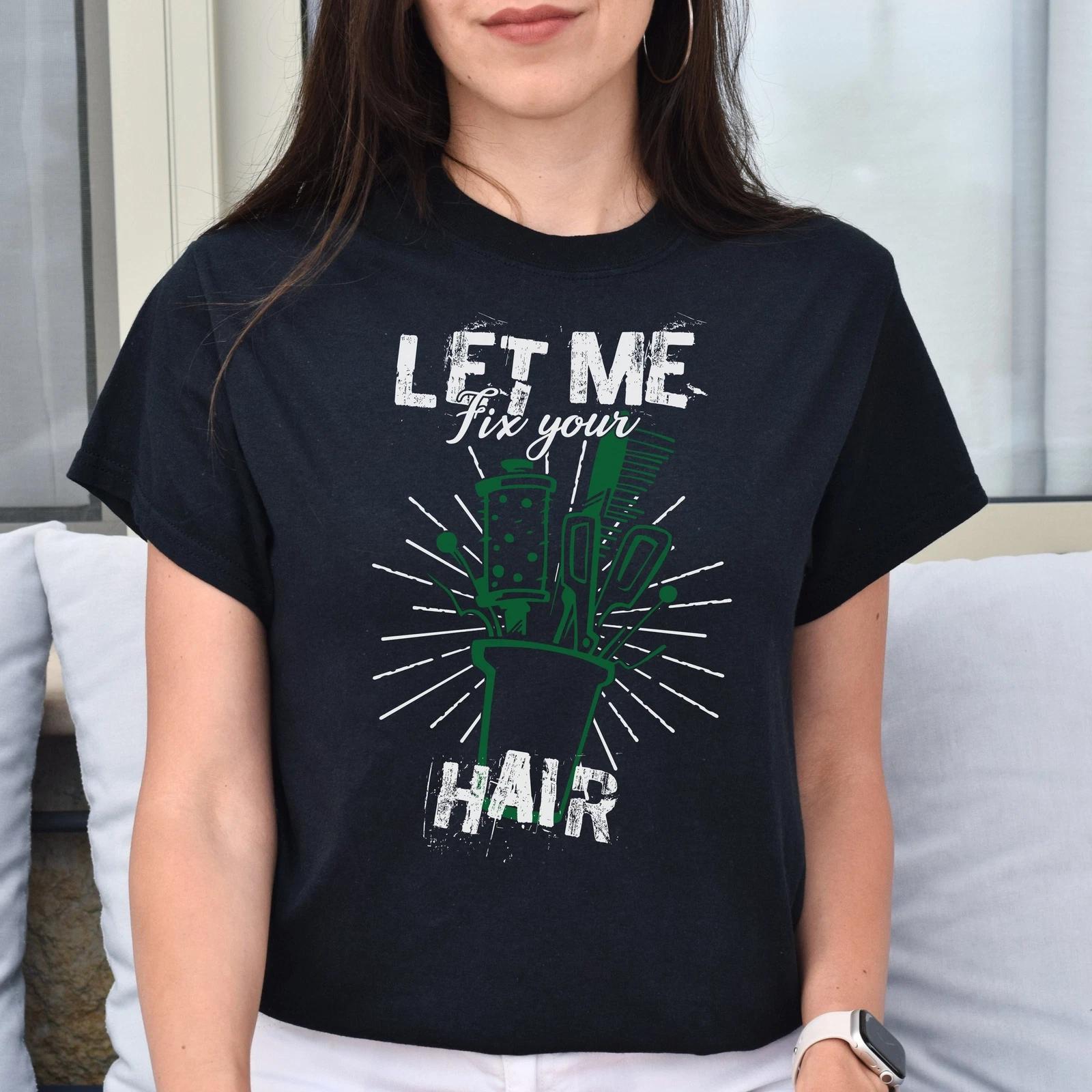 Let me fix your hair Unisex T-shirt hairdresser haircutter tee dark heather L