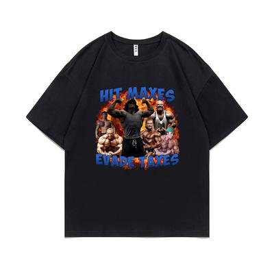 Hit Maxes Evade Taxes Funny Graphic T-shirts Male Fight Fitness Gym Casual Oversized T Shirt Men's Round Neck Short Sleeve Tees