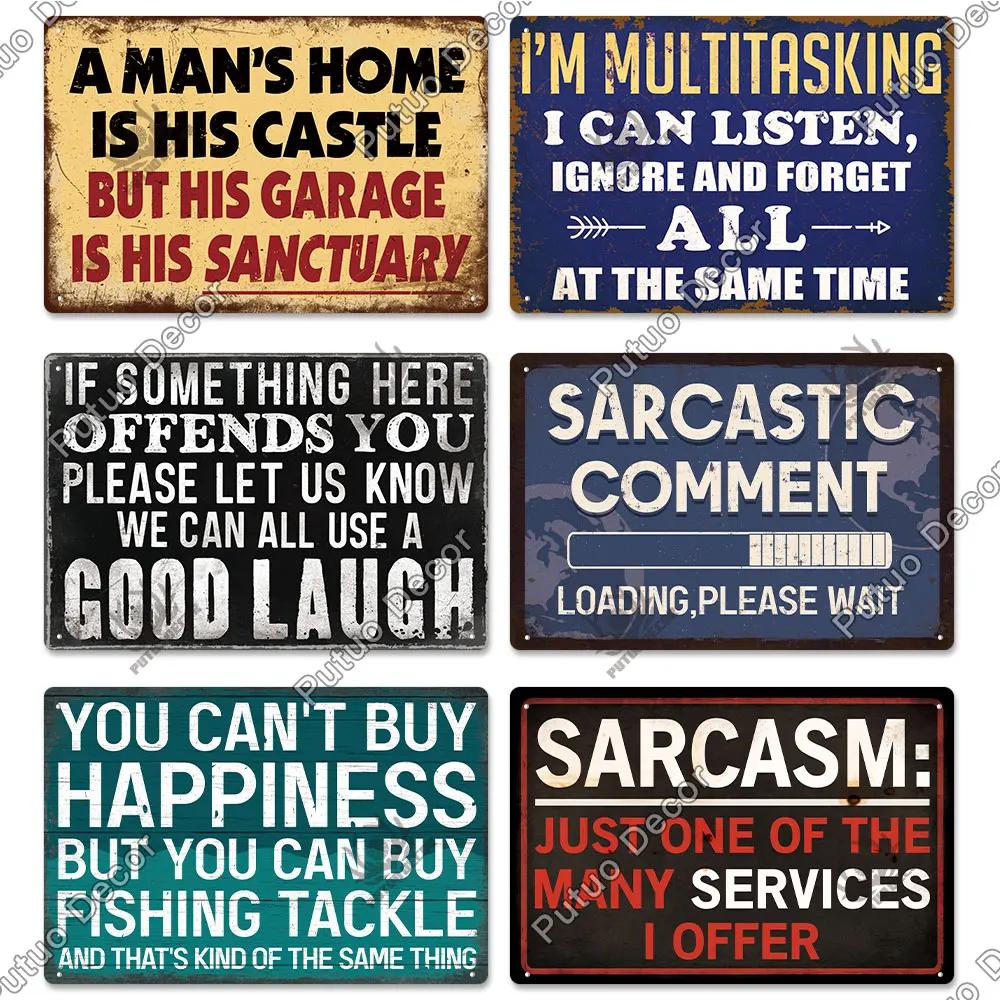 Putuo Decor Funny Sarcastic Vintage Posters Tin Signs Retro Plaque Metal Plate Wall Art Decor for Home Living Room Unique Gift
