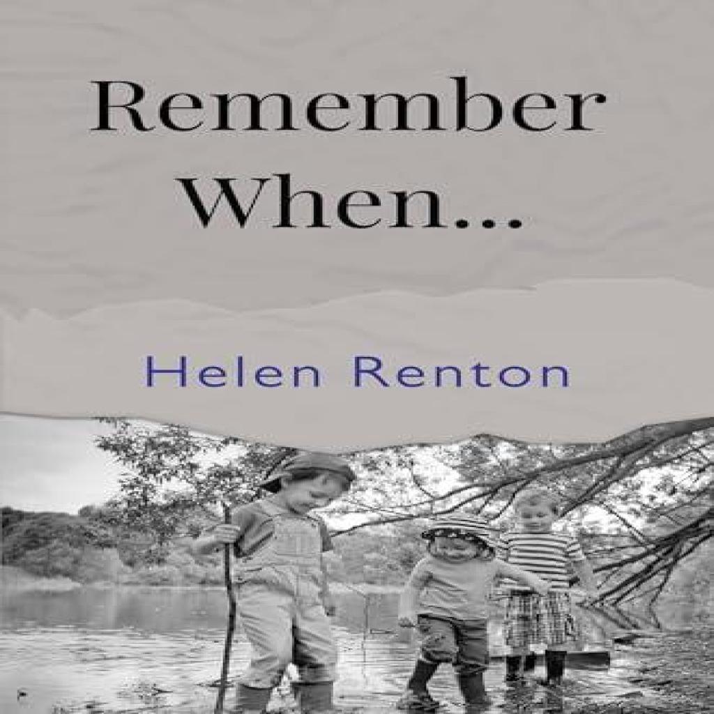 Remember When... by Helen Renton Paperback Book 9781837942138