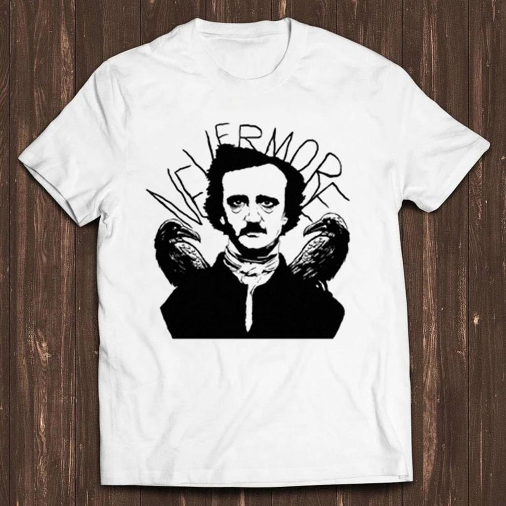Edgar Allan Poe Quoth The Raven Nevermore Horror Funny Meme Gift Tee Gamer Cult Movie Music T Shirt C723